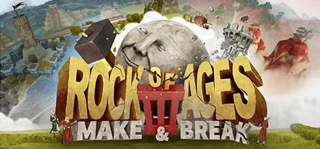 Rock of Ages 3: Make & Break artwork