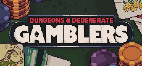 Dungeons & Degenerate Gamblers artwork